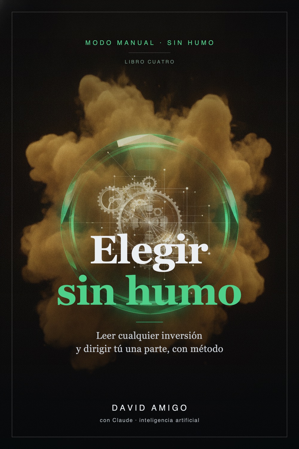 Portada de Elegir sin humo
