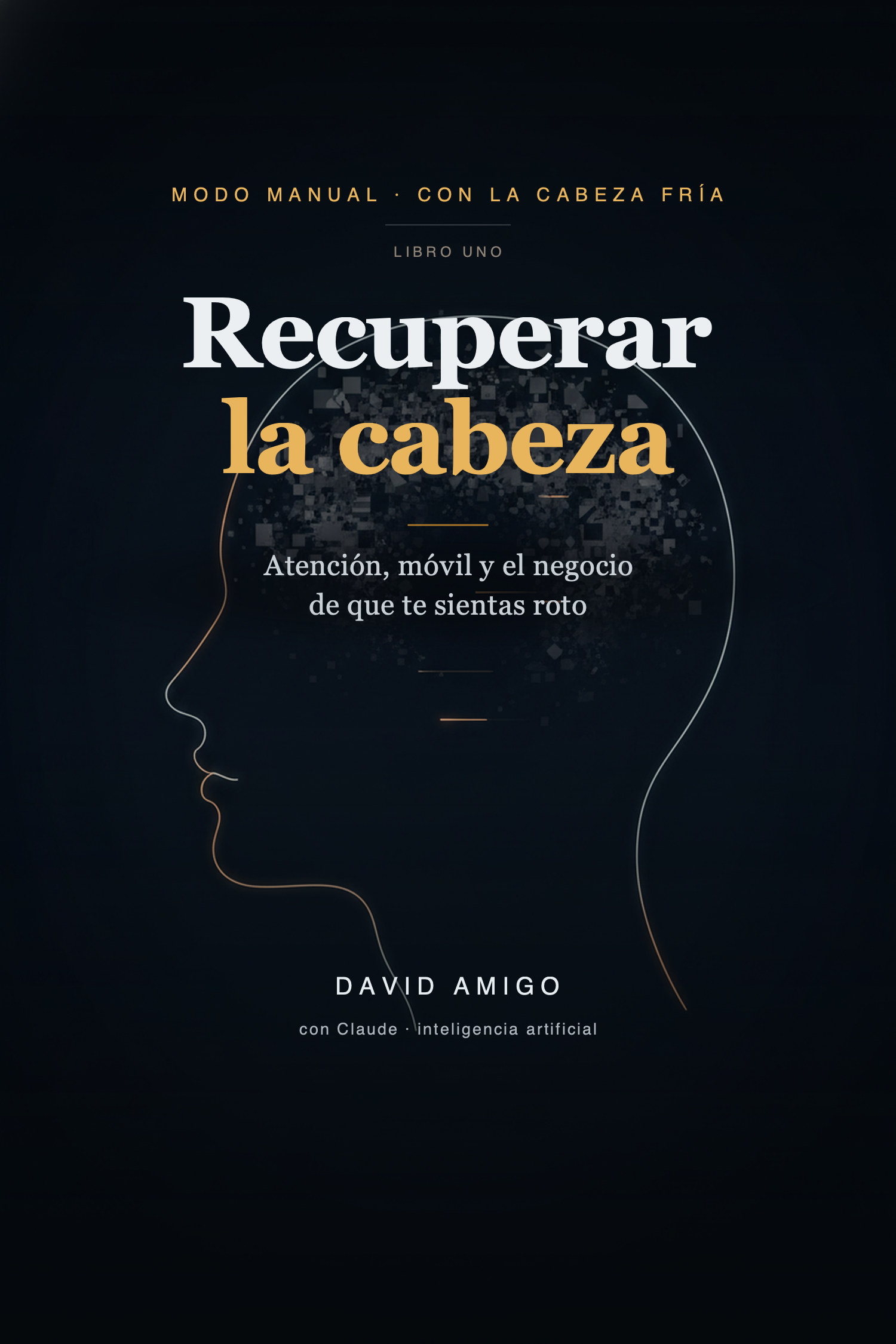 Portada de Recuperar la cabeza